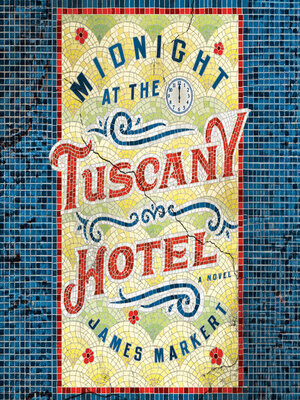 cover image of Midnight at the Tuscany Hotel